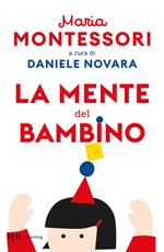 La mente del bambino. Mente assorbente