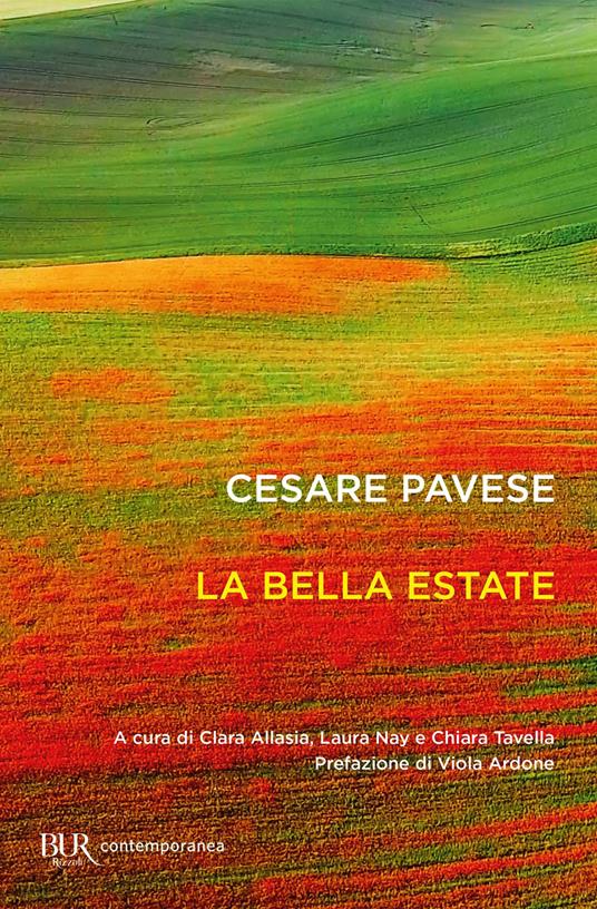 La bella estate - Cesare Pavese,Clara Allasia,Laura Nay,Chiara Tavella - ebook