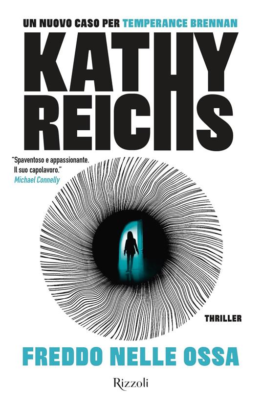 Freddo nelle ossa - Kathy Reichs,Luisa Piussi,Isabella Zani - ebook