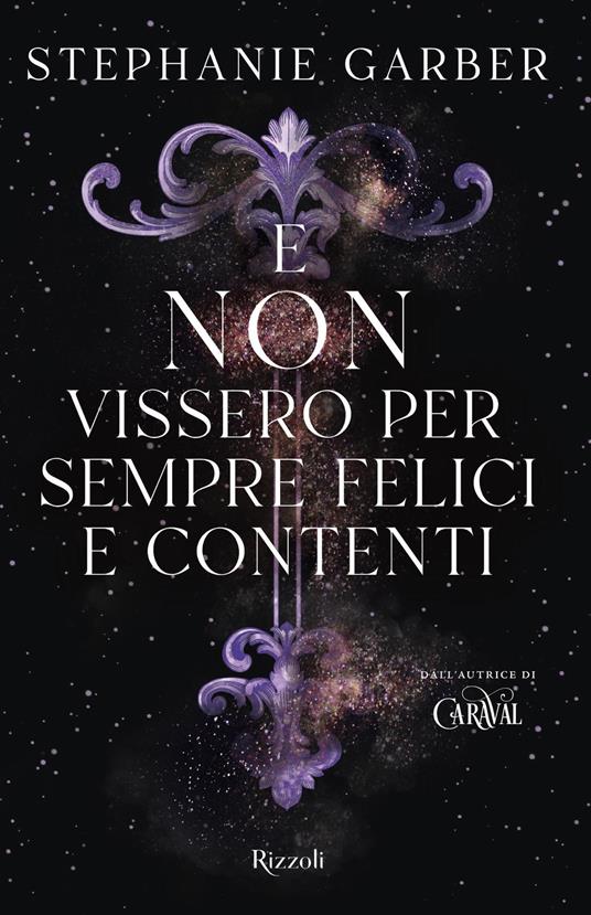 E non vissero per sempre felici e contenti - Stephanie Garber,Maria Concetta Scotto di Santillo - ebook
