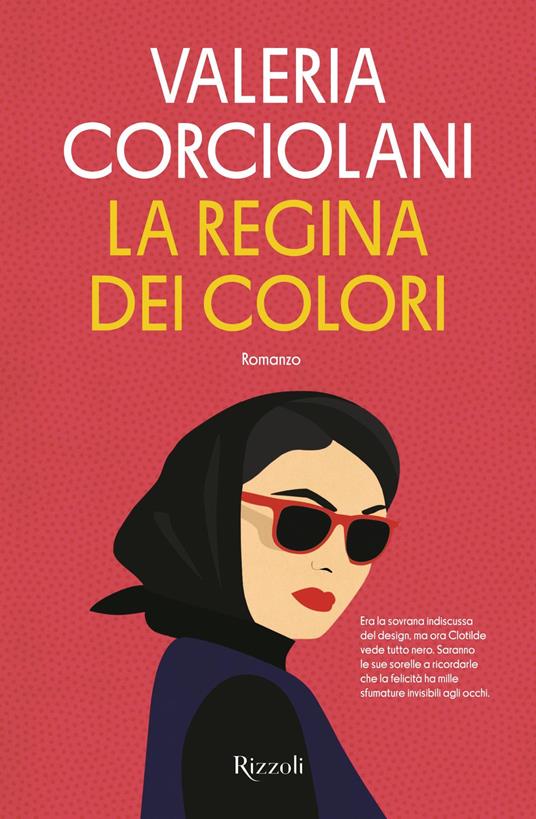 La regina dei colori - Valeria Corciolani - ebook