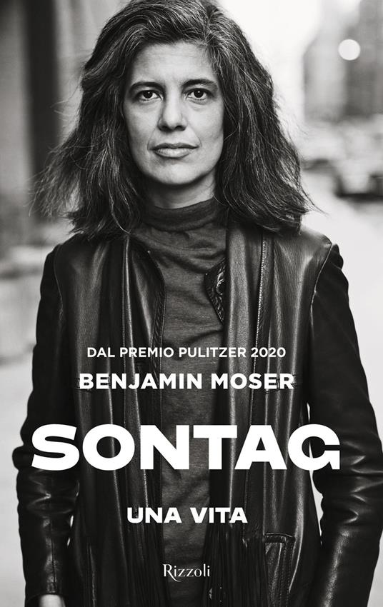 Sontag. Una vita - Benjamin Moser,Rosa Prencipe,Lucilla Rodinò - ebook