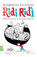 Ridi ridì. Filastrocche di parole difficili