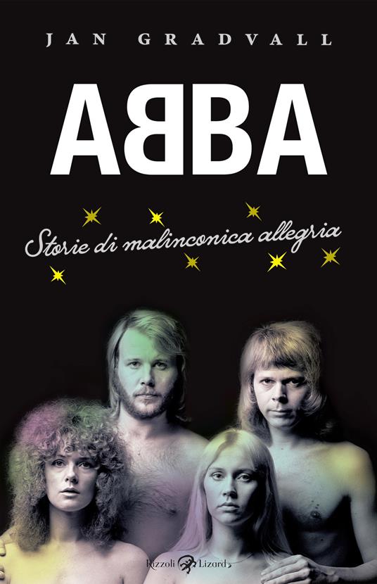Abba. Storie di malinconica allegria - Jan Gradvall,Francesca Sophie Giona - ebook