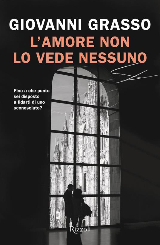 L' amore non lo vede nessuno - Giovanni Grasso - ebook