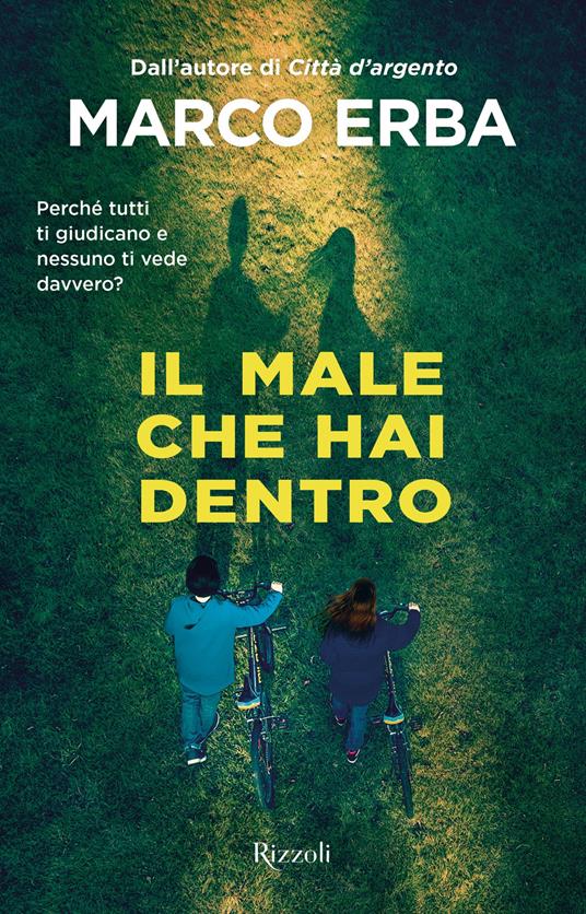 Il male che hai dentro - Marco Erba - ebook