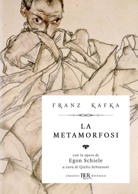 La metamorfosi - Franz Kafka,Giulio Schiavoni,Egon Schiele - ebook