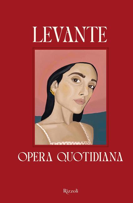 Opera quotidiana - Levante - ebook