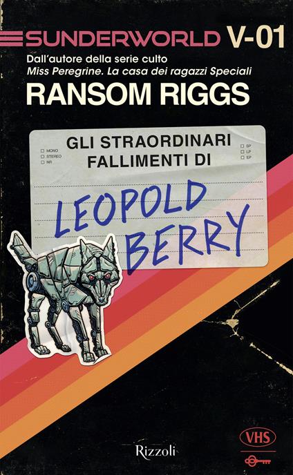 Gli straordinari fallimenti di Leopold Berry - Ransom Riggs,Linda Martini - ebook
