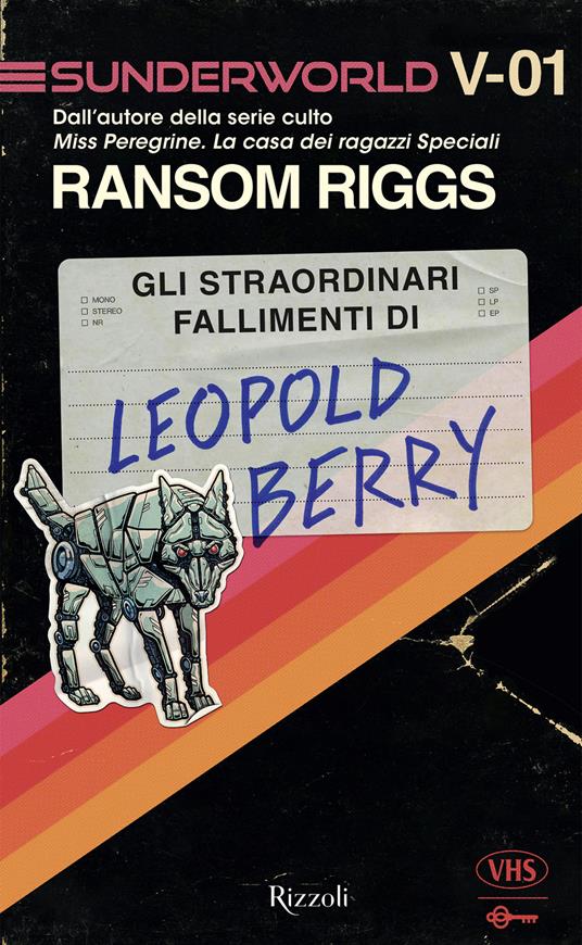 Gli straordinari fallimenti di Leopold Berry - Ransom Riggs,Linda Martini - ebook