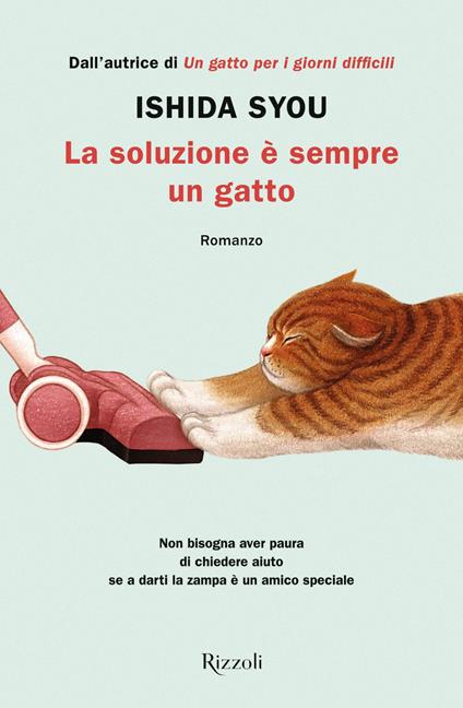 La soluzione è sempre un gatto - Syou Ishida,Maria Cristina Gasperini - ebook