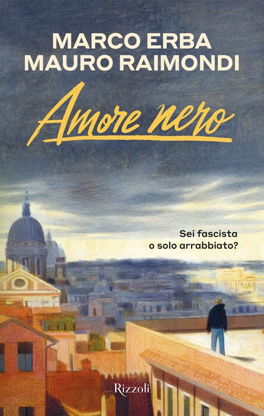 Amore Nero - Marco Erba,Mauro Raimondi - ebook