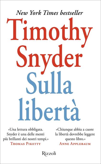 Sulla libertà - Timothy Snyder,Daniele Didero - ebook