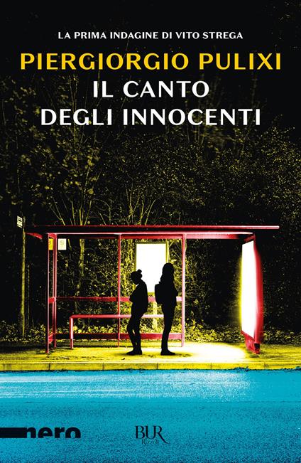 Il canto degli innocenti. I canti del male - Piergiorgio Pulixi - ebook