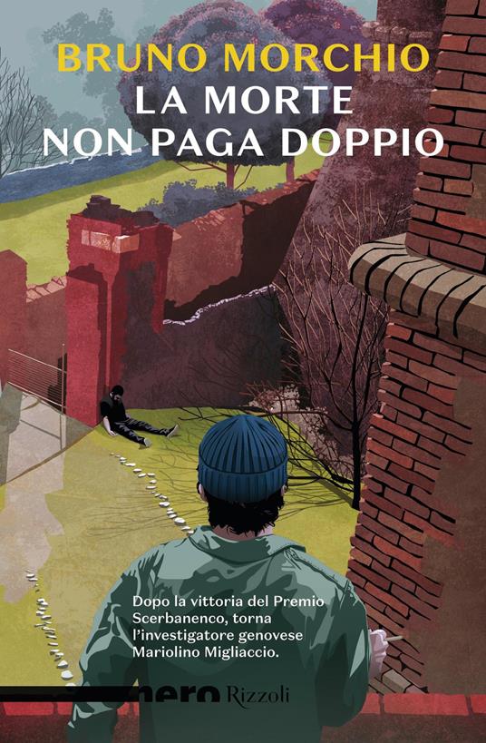 La morte non paga doppio - Bruno Morchio - ebook