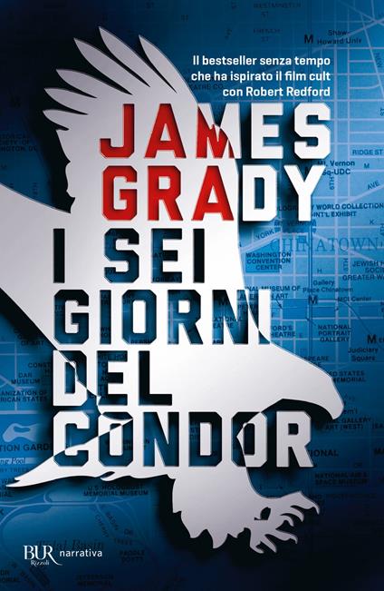 I sei giorni del Condor - James Grady,Argia Micchettoni - ebook