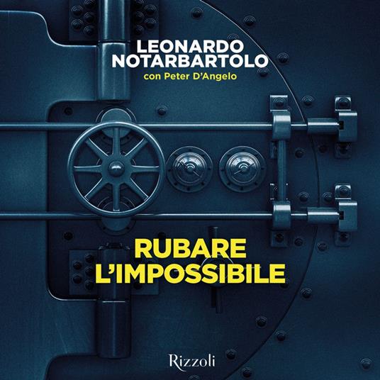 Rubare l'impossibile