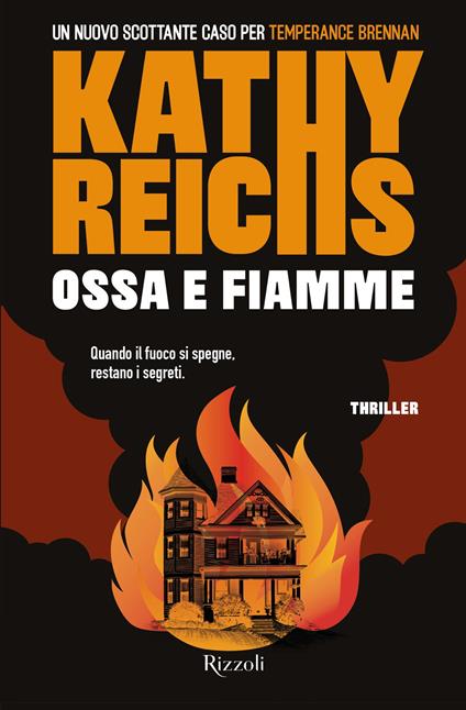 Ossa e fiamme - Kathy Reichs,Luisa Piussi,Isabella Zani - ebook