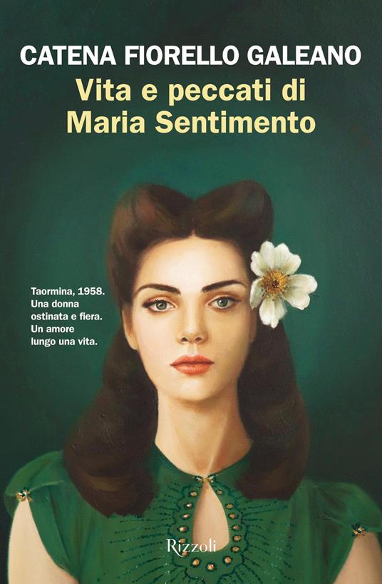 Vita e peccati di Maria Sentimento - Catena Fiorello Galeano - ebook