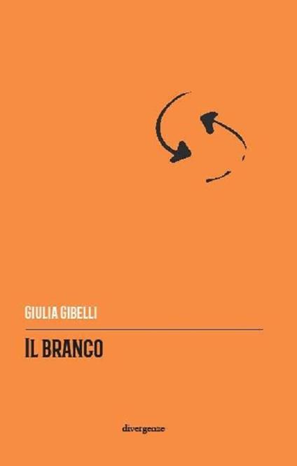 Il branco - Giulia Gibelli - copertina