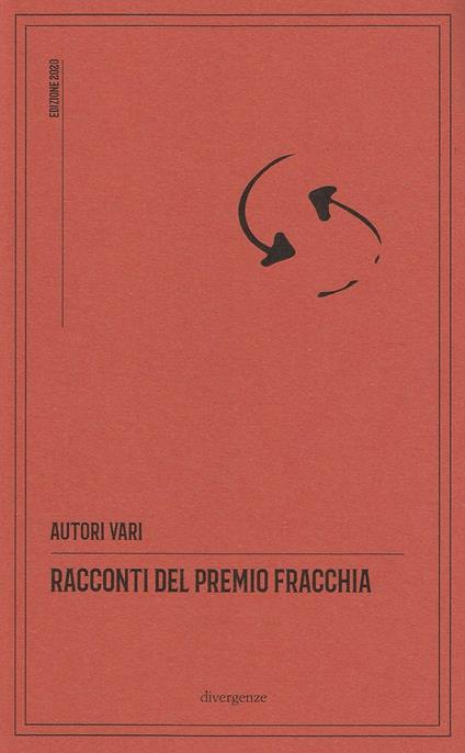 Racconti del Premio Fracchia. Edizione 2020 - copertina