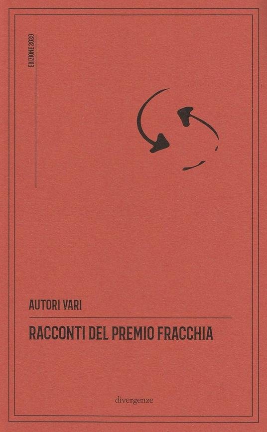Racconti del Premio Fracchia. Edizione 2020 - copertina