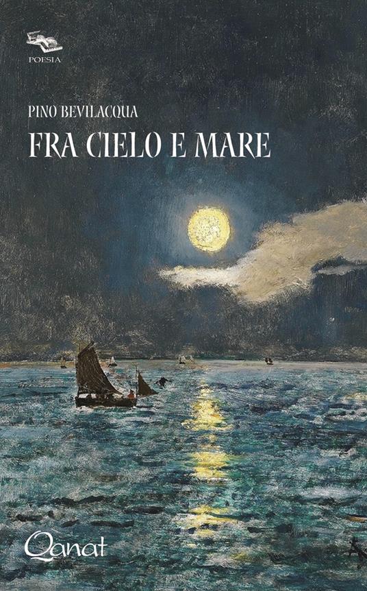 Fra cielo e mare - Pino Bevilacqua - copertina