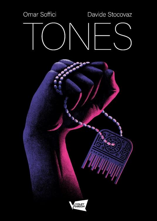 Tones - Omar Soffici,Davide Stocovaz - copertina