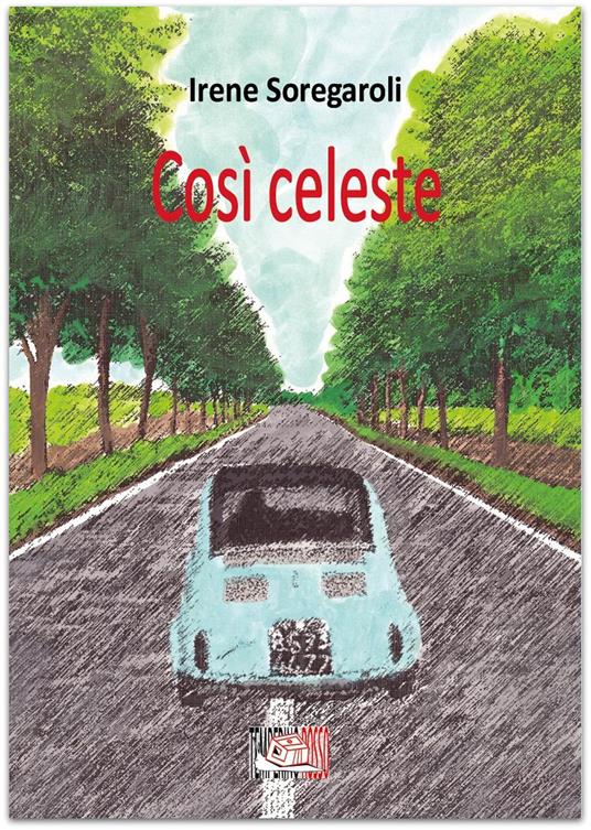 Così celeste - Irene Soregaroli - copertina