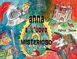 Anna e l'uovo misterioso