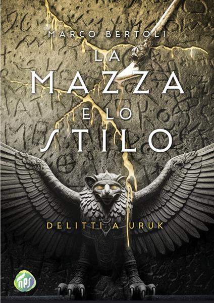 La mazza e lo stilo - Marco Bertoli - ebook