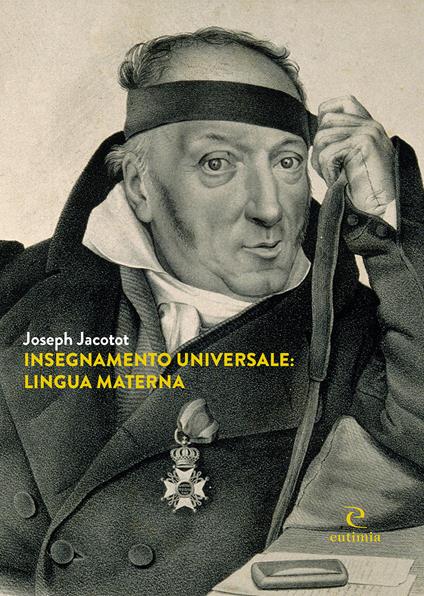 Insegnamento universale: lingua materna - Joseph Jacotot - copertina