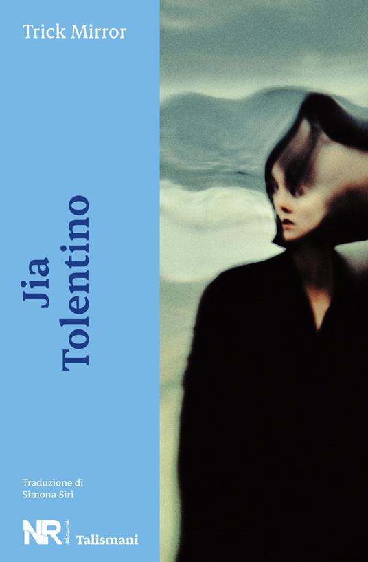 Trick Mirror - Jia Tolentino - copertina