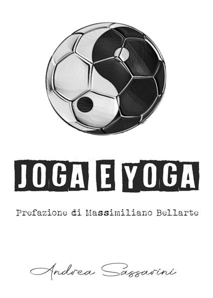 Joga e yoga - Andrea Sassarini - copertina