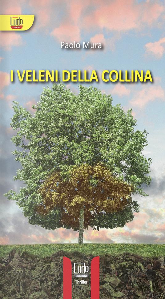 I veleni della collina - Paolo Mura - copertina