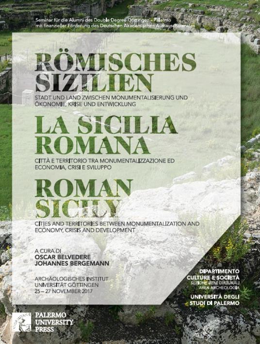 La Sicilia romana. Città e territorio tra monumentalizzazione ed economia, crisi e sviluppo. Ediz. italiana, inglese e tedesca - copertina
