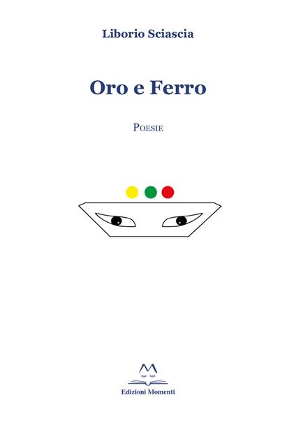 Oro e ferro - Liborio Sciascia - copertina