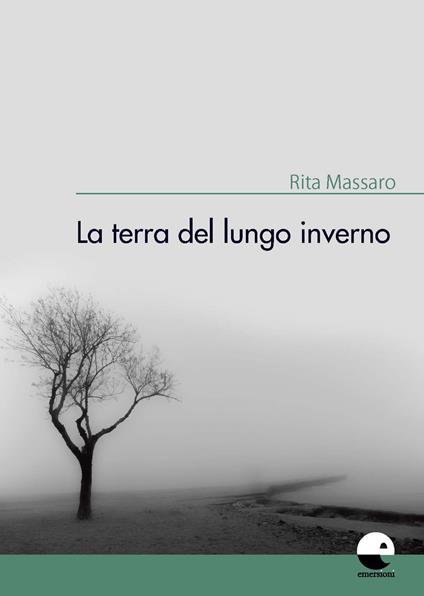 La terra del lungo inverno - Rita Massaro - copertina