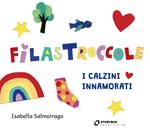 Le FilasCoccole. I calzini innamorati