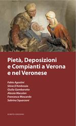 Pietà, deposizioni e compianti a Verona e nel veronese
