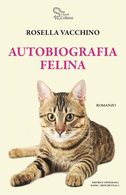 Autobiografia felina - Rosella Vacchino - copertina