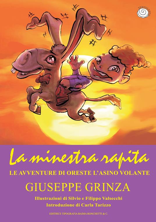 La minestra rapita. Le avventure di Oreste l'asino volante - Giuseppe Grinza - copertina