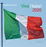 Viva l'Italia! 2020. Le venti regioni d'Italia in 60 immagini. Ediz. illustrata