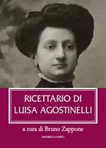 Ricettario di Luisa Agostinelli