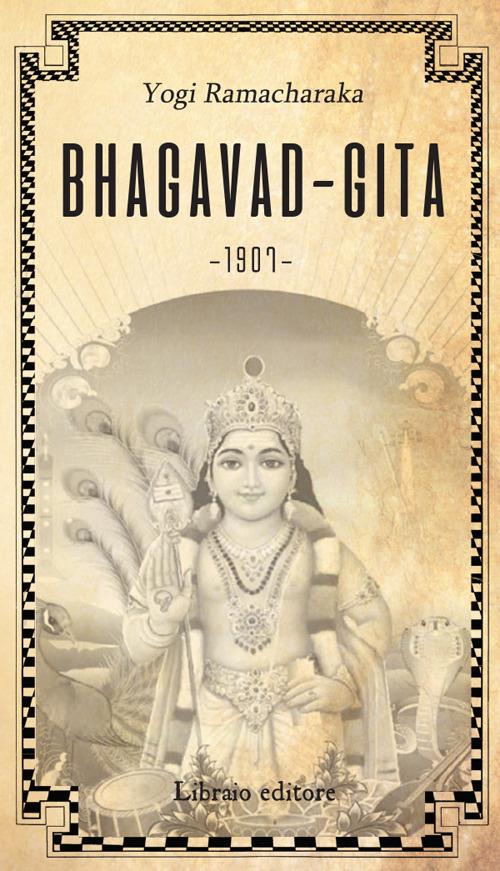 La Bhagavadgita - Yogi Ramacharaka - copertina