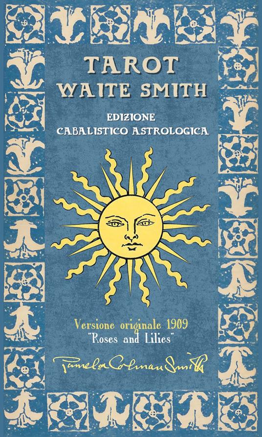 Tarot Waite Smith. Edizione cabalistico astrologica. Con Carte - copertina