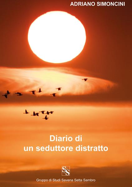 Diario di un seduttore distratto - Adriano Simoncini - copertina