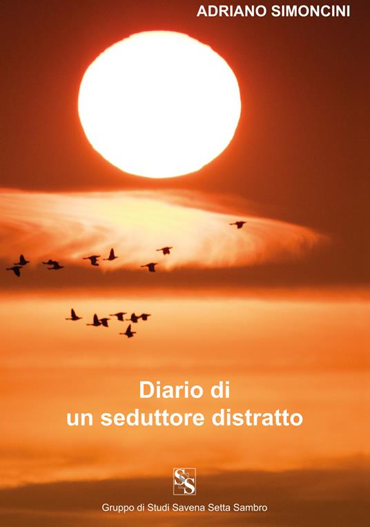Diario di un seduttore distratto - Adriano Simoncini - copertina