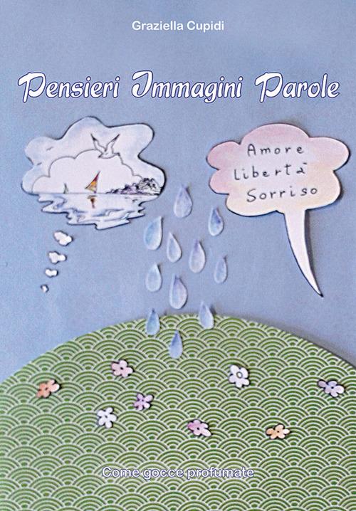 Pensieri immagini parole - Graziella Cupidi - copertina