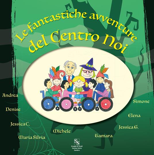 Le fantastiche avventure del Centro Noi - copertina